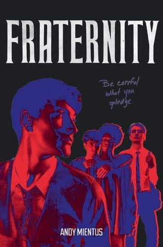 Fraternity - Andy Mientus · 2022