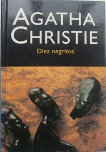Diez negritos - Agatha Christie · 2007