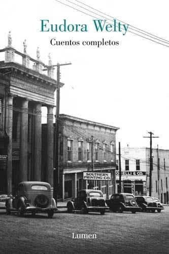 Cuentos completos (Spanish Edition) - Eudora Welty · 2009