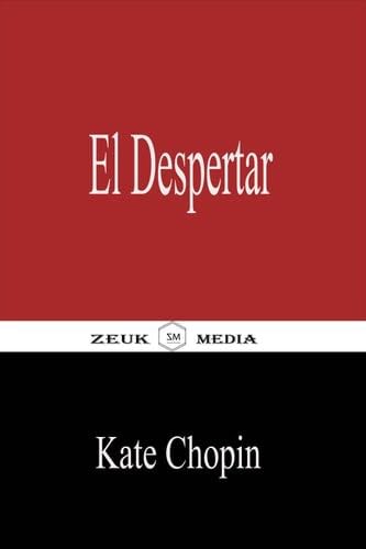 El Despertar - Kate Chopin · 2020