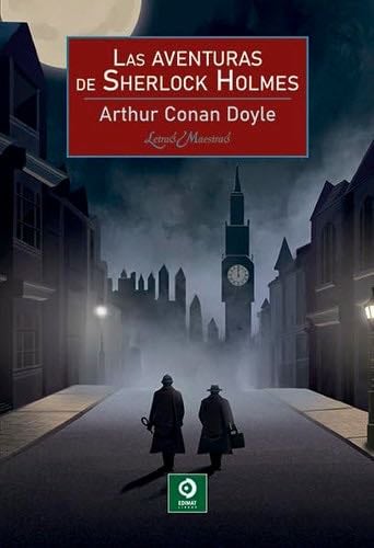 LAS AVENTURAS DE SHERLOCK HOLMES - ARTHUR CONAN DOYLE · 2025