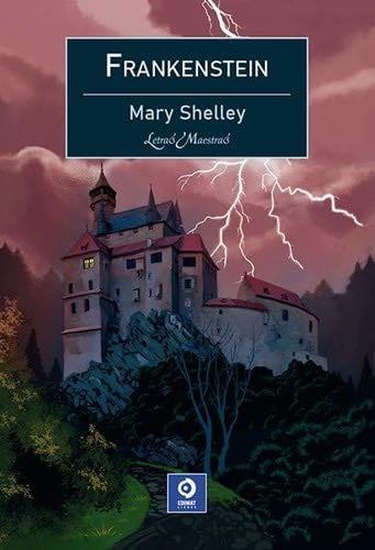 FRANKESTEIN - MARY SHELLEY · 2024