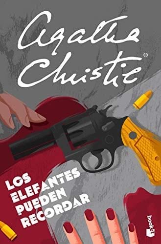 Los elefantes pueden recordar - Agatha Christie · 2019