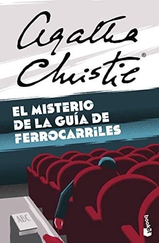 El misterio de la guía de ferrocarriles - Agatha Christie · 2022