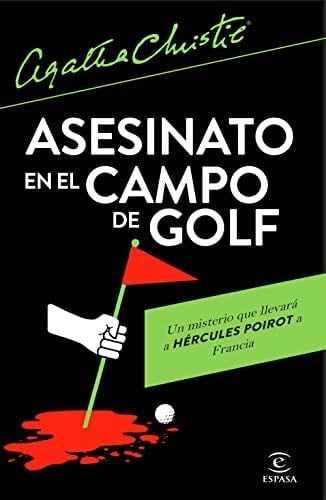 Asesinato en el campo de golf - Agatha Christie · 2023