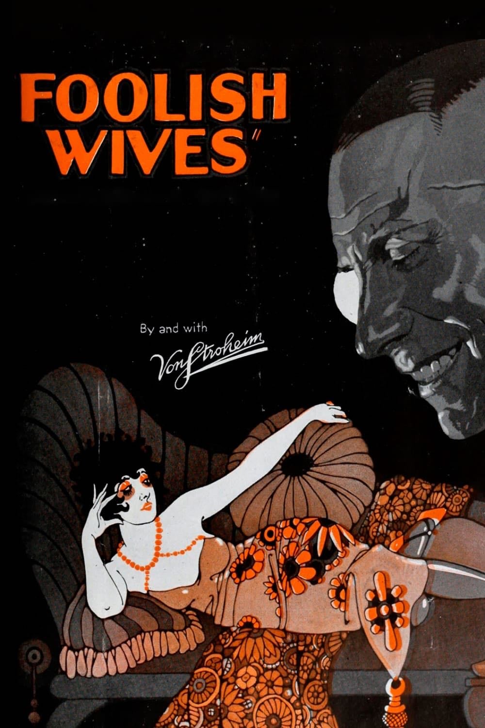 Esposas Ingênuas - Erich von Stroheim · 1922