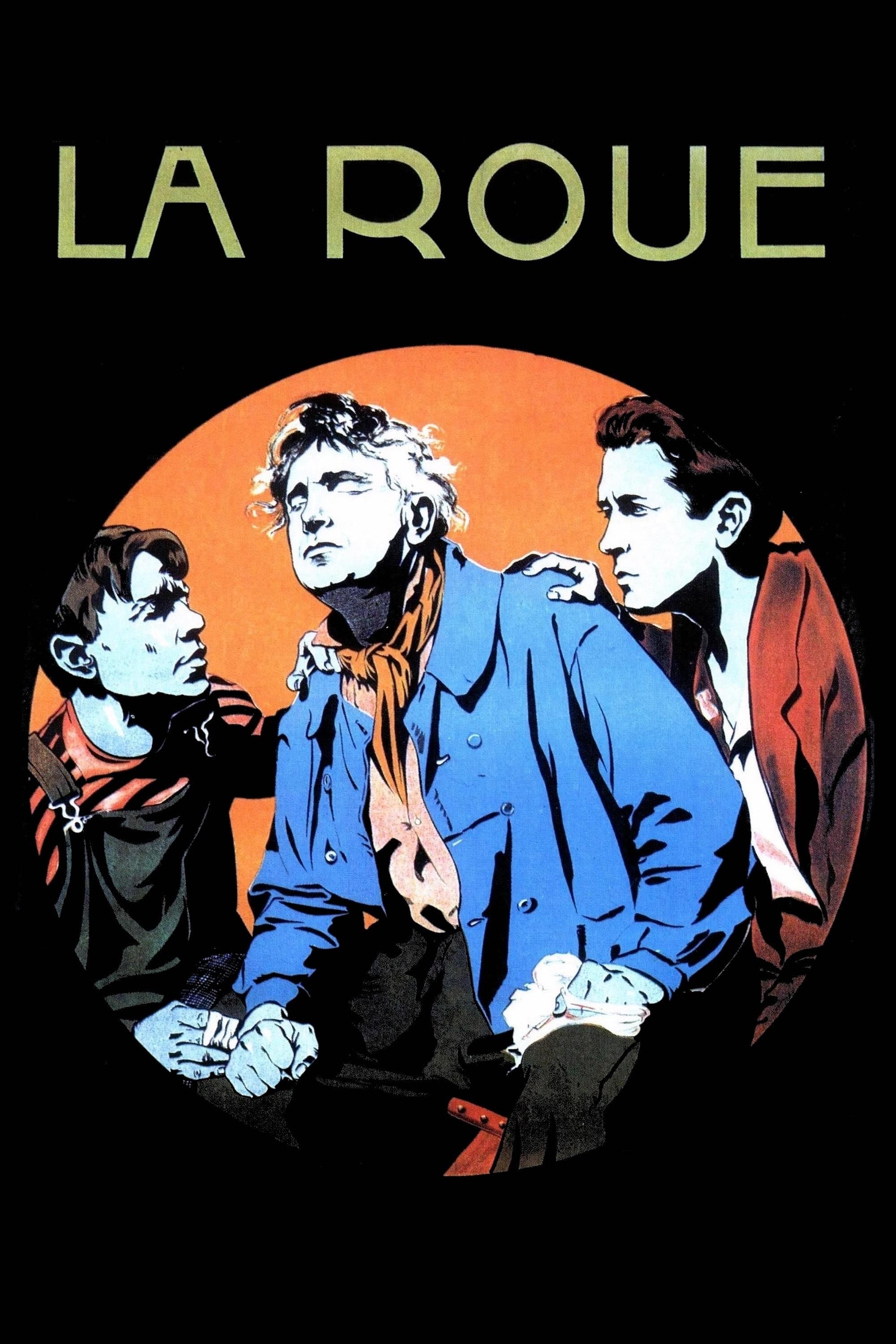 A Roda - Abel Gance · 1923