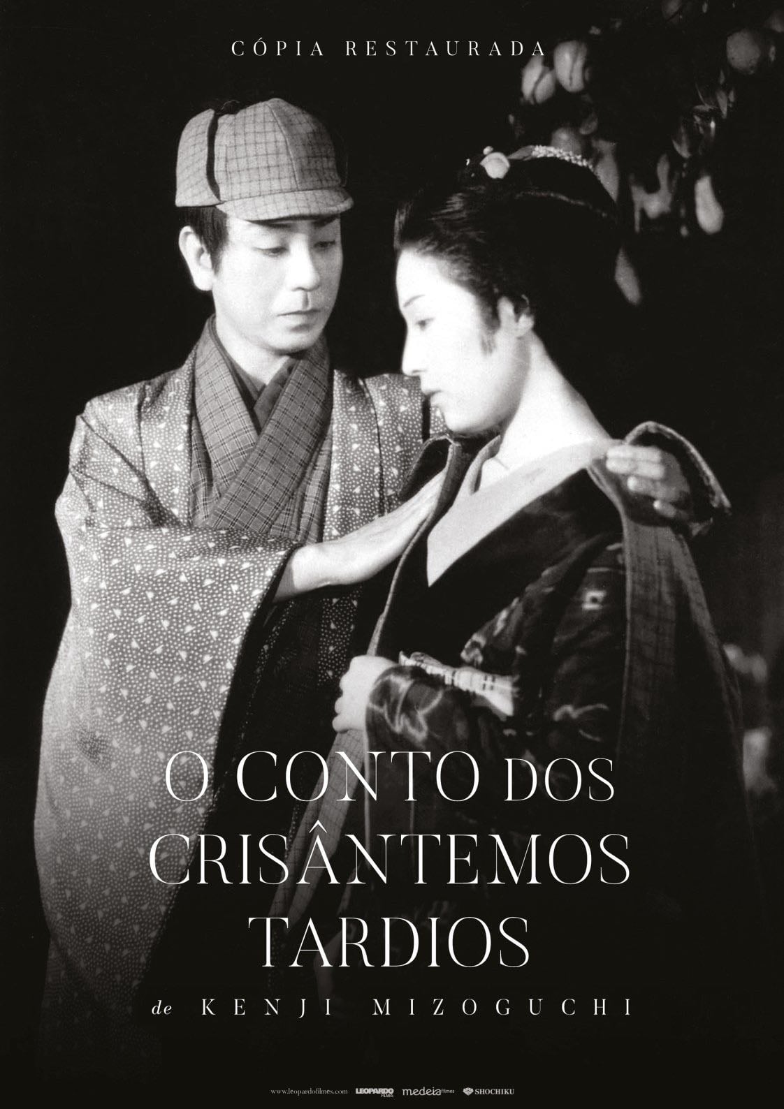 Crisântemos Tardios - 溝口健二 · 1939