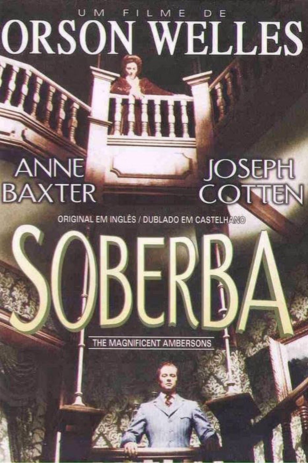 Soberba - Orson Welles · 1942