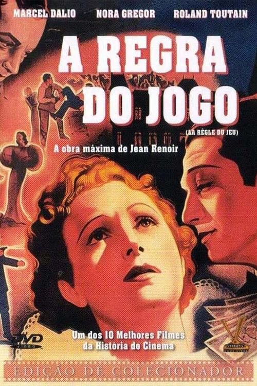 A Regra do Jogo - Jean Renoir · 1939