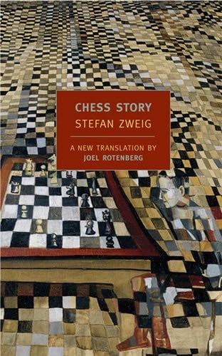 Chess Story - Stefan Zweig · 2005