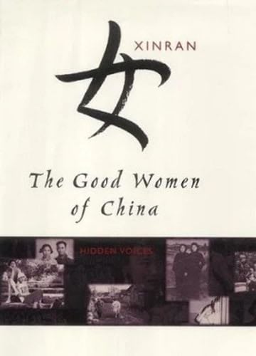 Good Women Of China - Xinran · 2002
