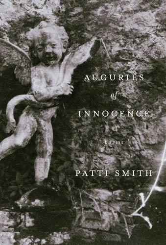 Auguries of Innocence - Patti Smith · 2009