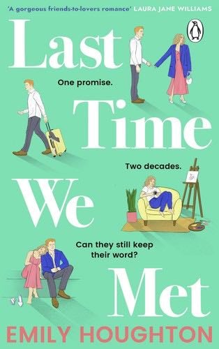 Last Time We Met - Emily Houghton · 2022