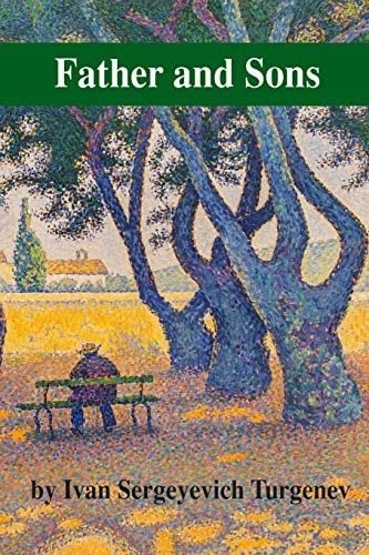Father and Sons - Ivan Sergeyevich Turgenev · 2020
