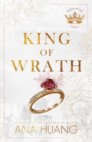 King of Wrath (Kings of Sin, 1) - Ana Huang · 2023