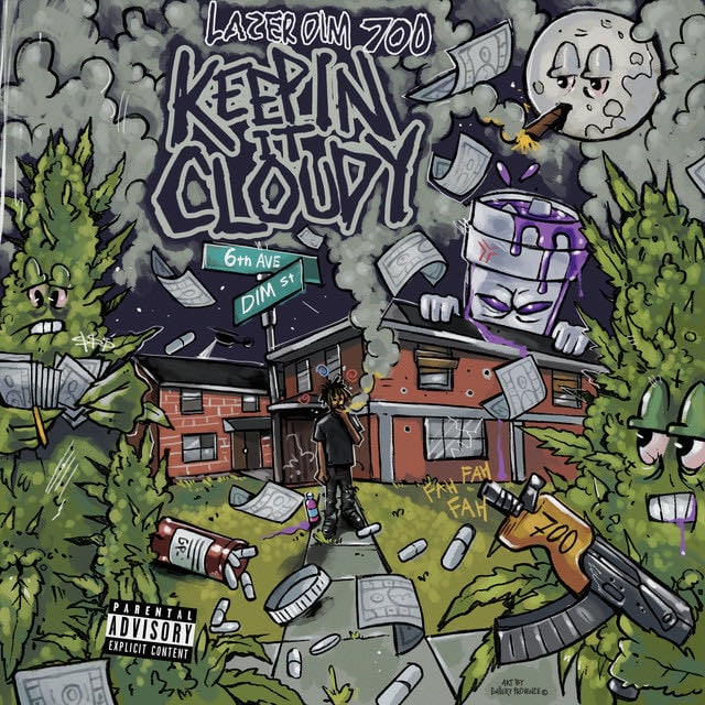 KEEPIN IT CLOUDY - Album 路 LAZER DIM 700