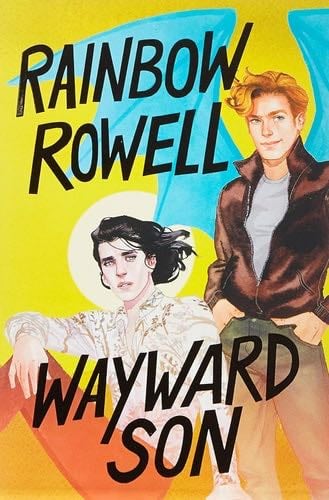Wayward Son - Rainbow Rowell · 2019