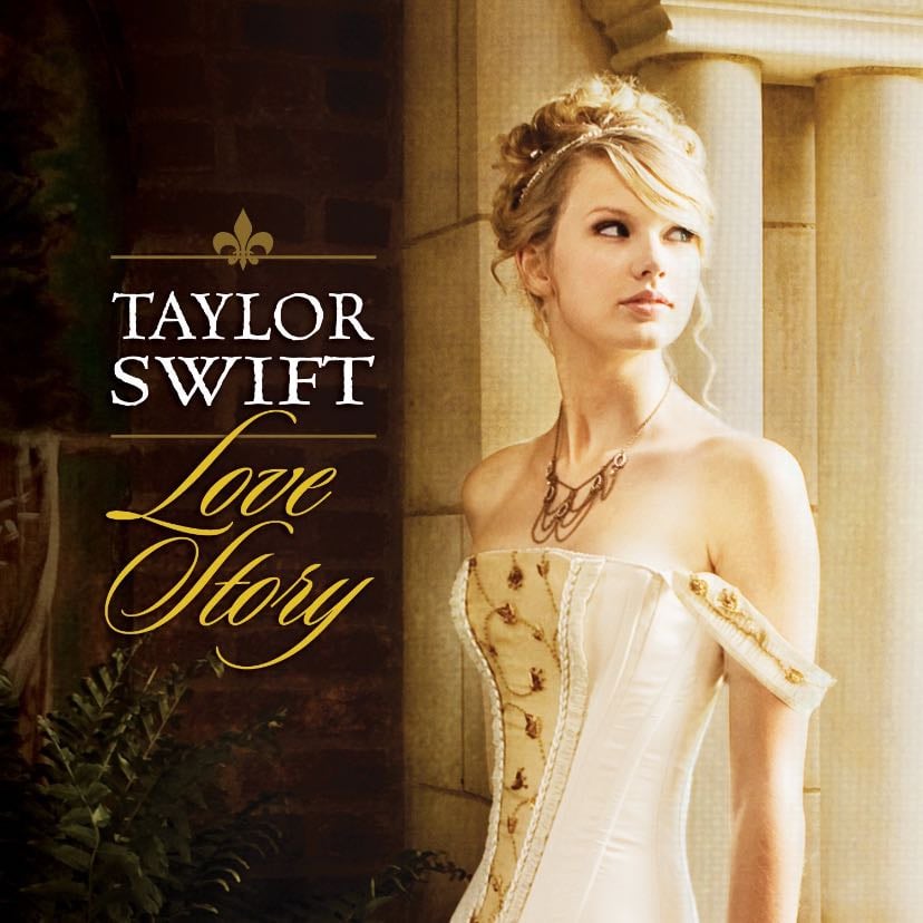 Love Story (Taylor鈥檚 Version) - Song 路 Taylor Swift