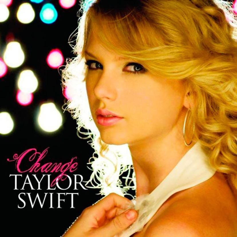 Change (Taylor鈥檚 Version) - Song 路 Taylor Swift