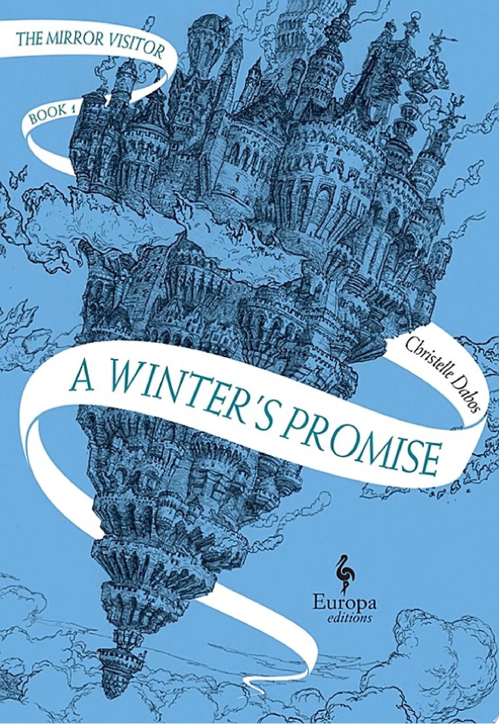 A Winter's Promise - Christelle Dabos · 2018