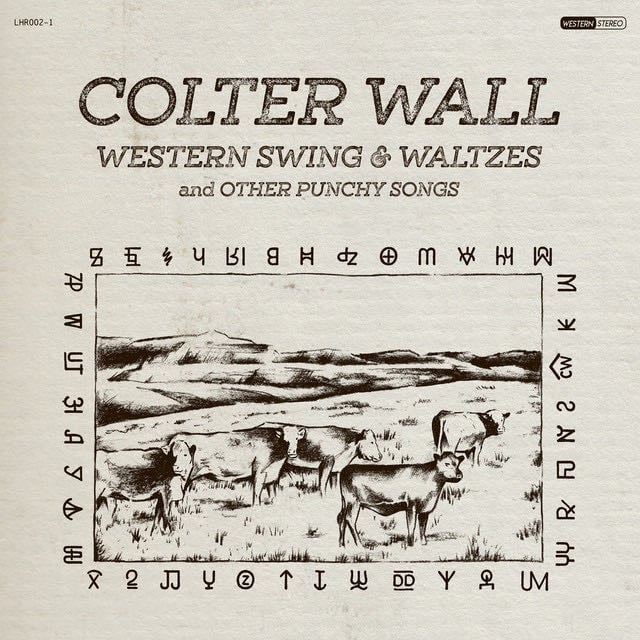 Cowpoke - Song · Colter Wall