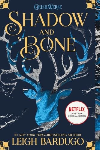 Shadow and Bone - Leigh Bardugo · 2013