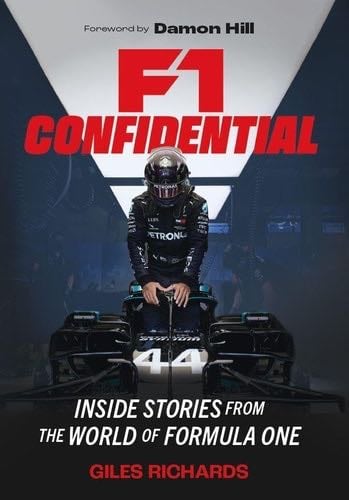 F1 Racing Confidential - Giles Richards · 2024
