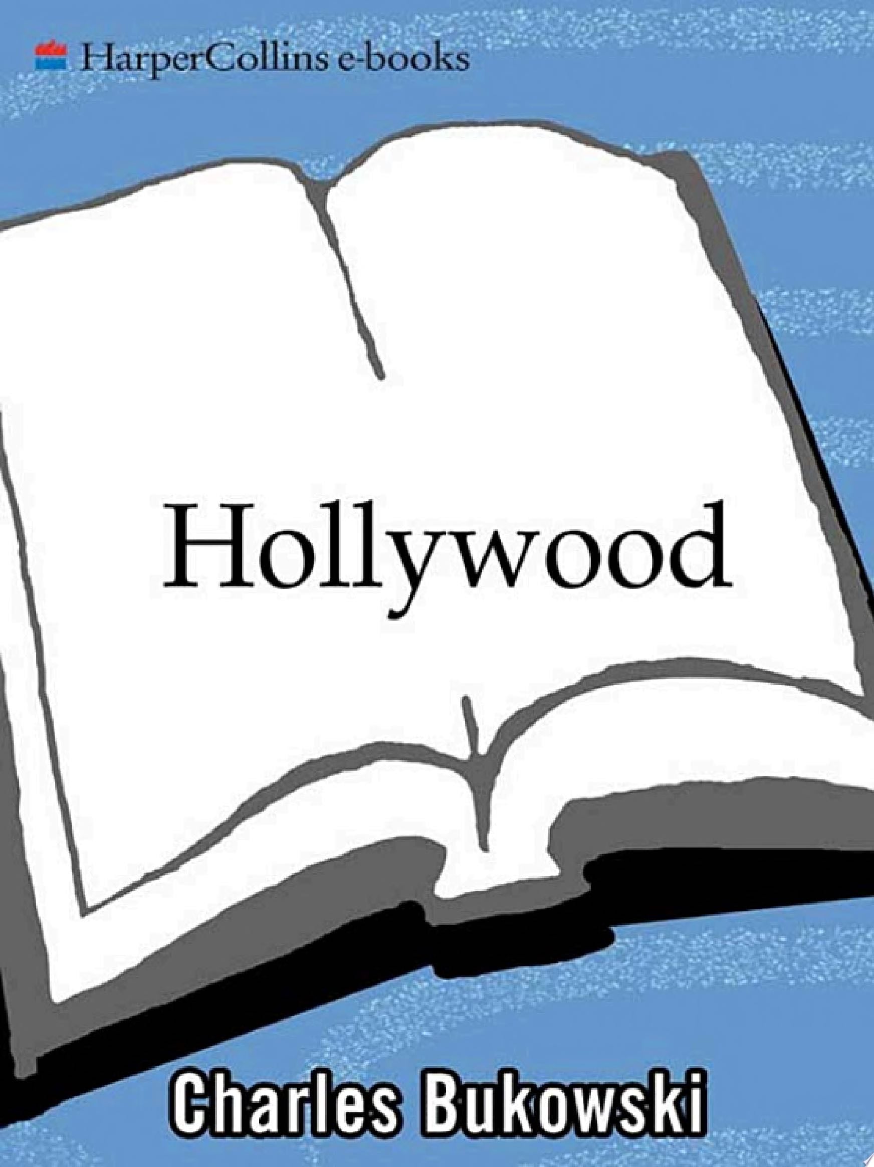 Hollywood - Charles Bukowski · 2009