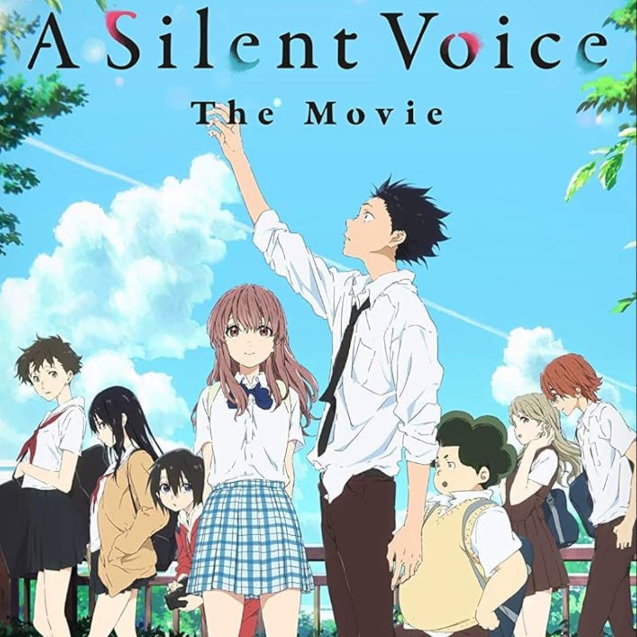 A Silent Voice - 10/10 Ending