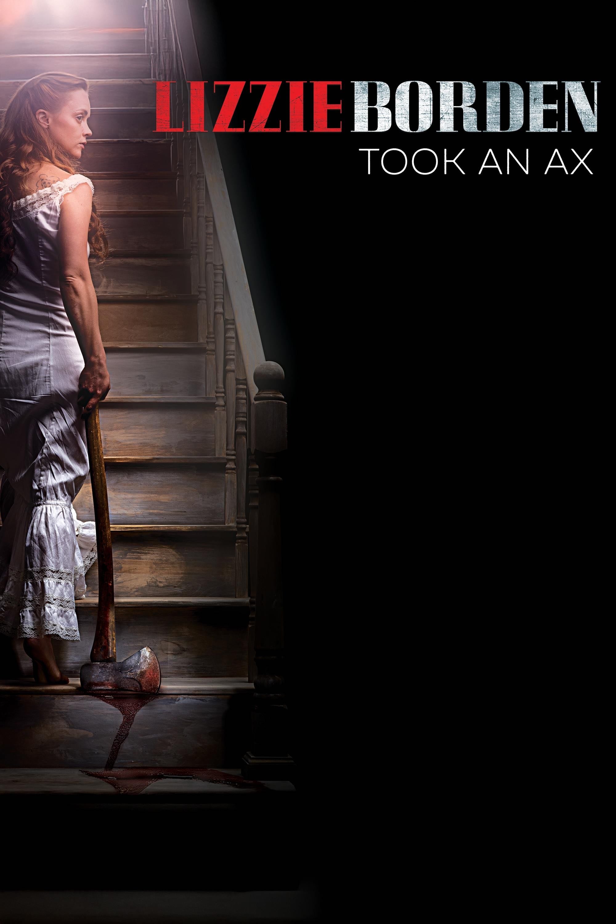 Lizzie Borden Took an Ax - Nick Gomez · 2014
