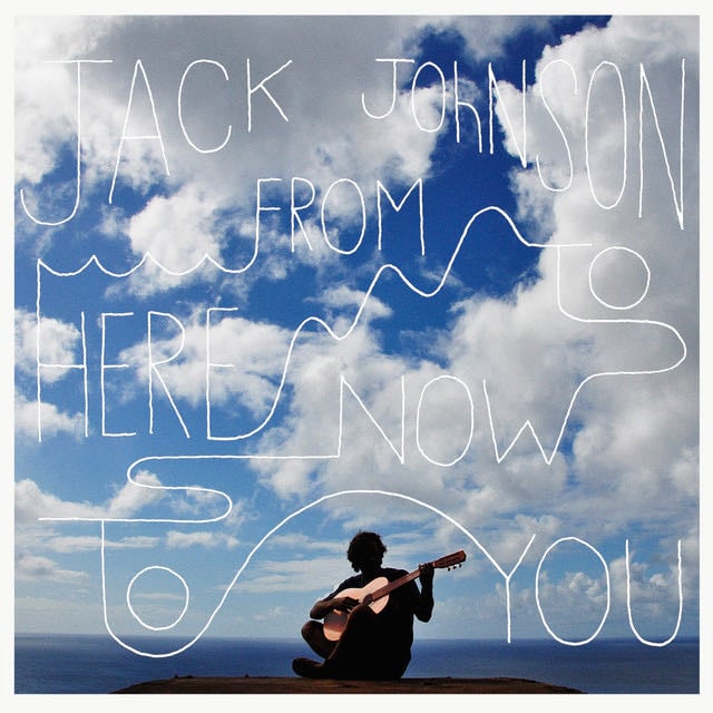 I Got You - Song · Jack Johnson