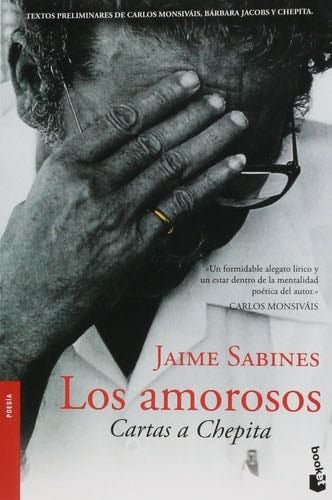 Los amorosos - Jaime Sabines · 2010