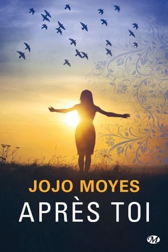 Après toi - Jojo Moyes · 2016