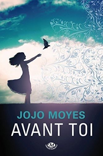 Avant toi - Jojo Moyes · 2013