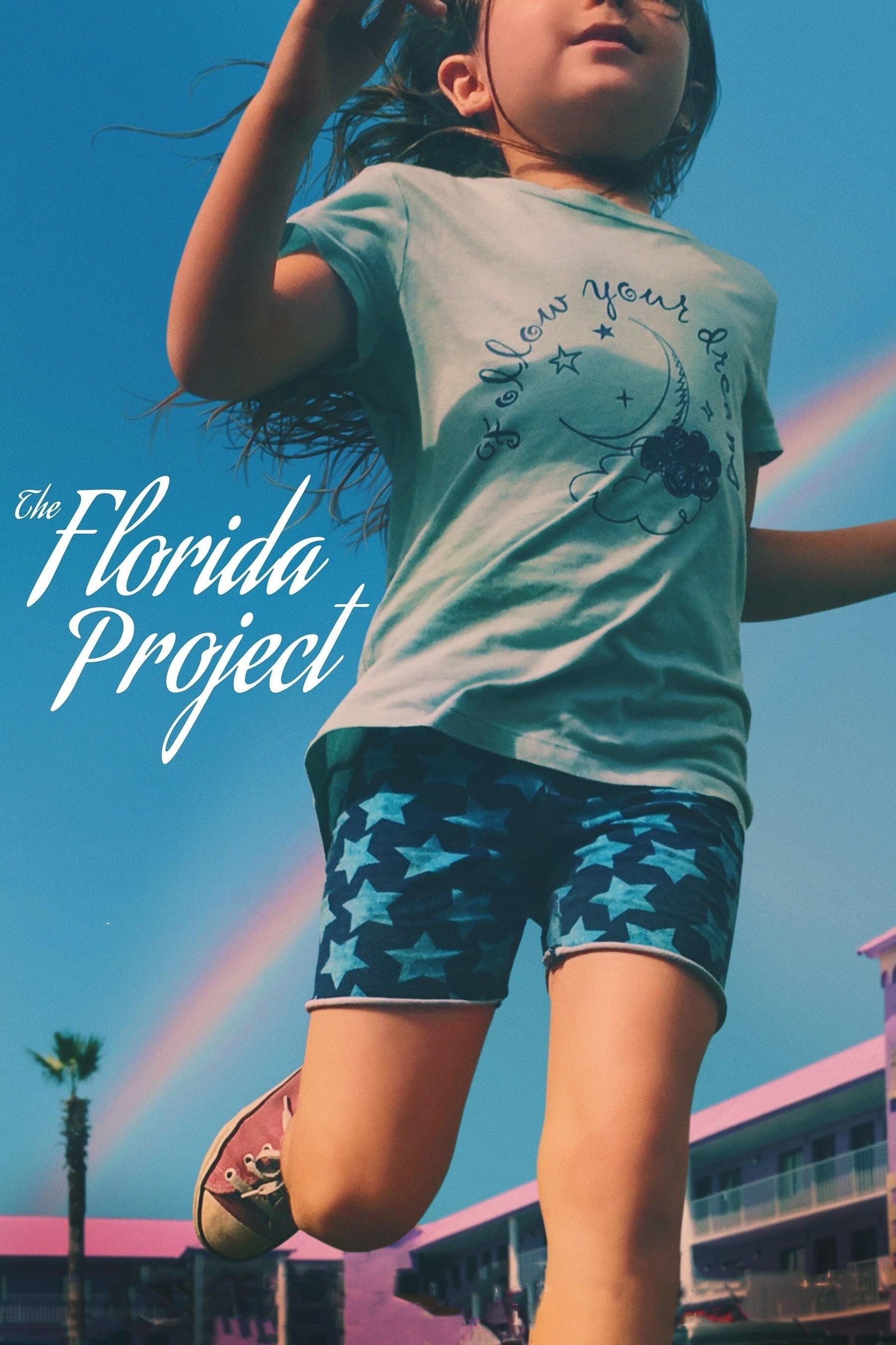 The Florida Project - Sean Baker · 2017