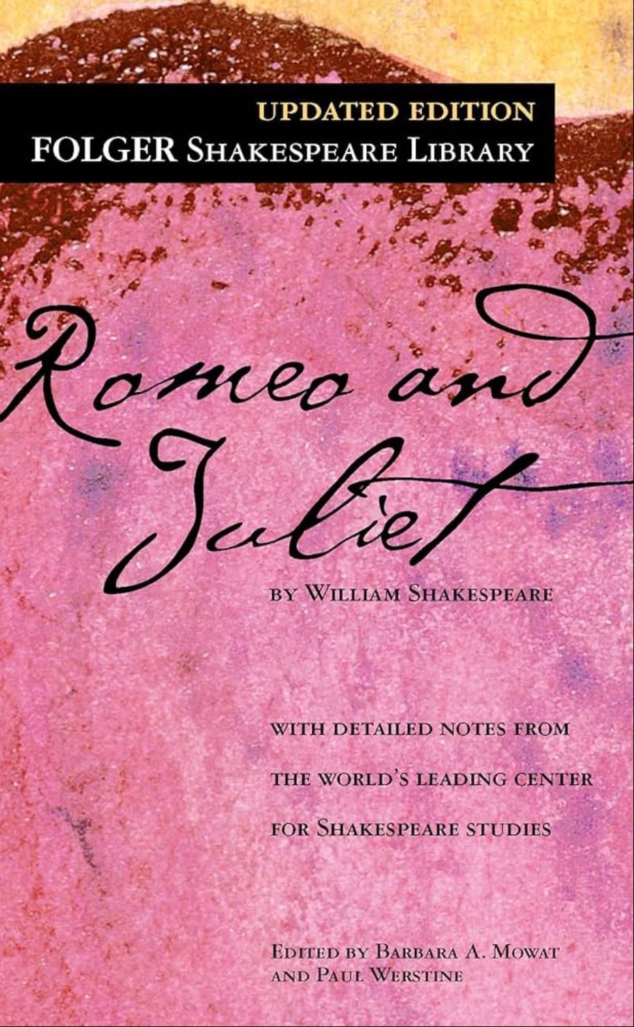 Romeo and Juliet - William Shakespeare ● 1594