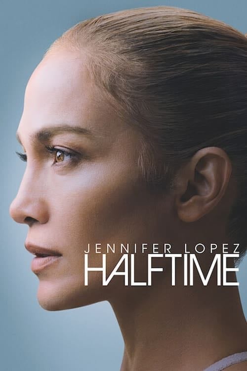 Jennifer Lopez: Halftime - Amanda Micheli · 2022