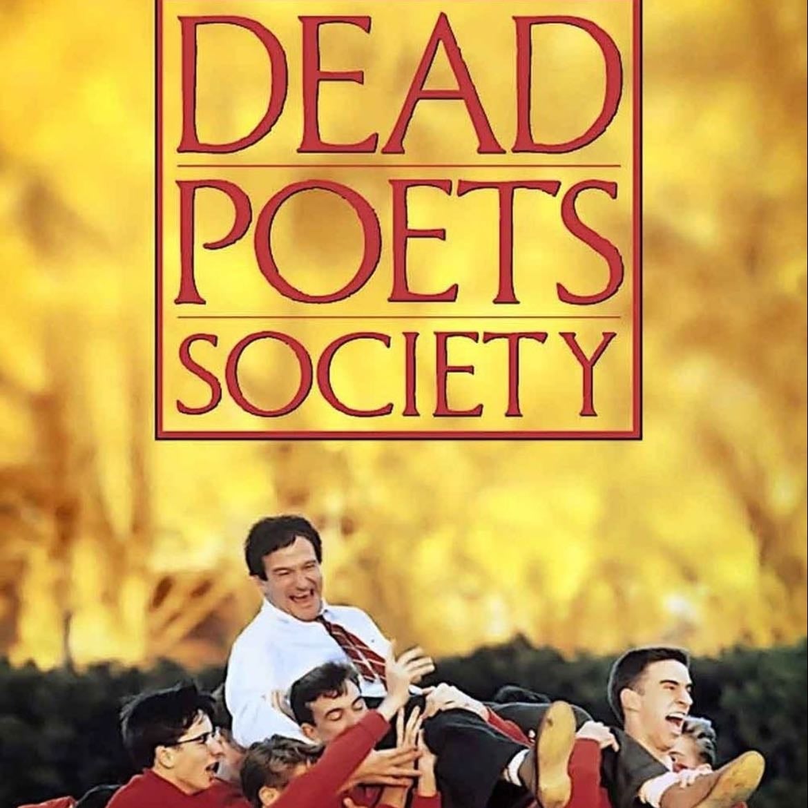 Dead poets society - Peter Weir · 1989
