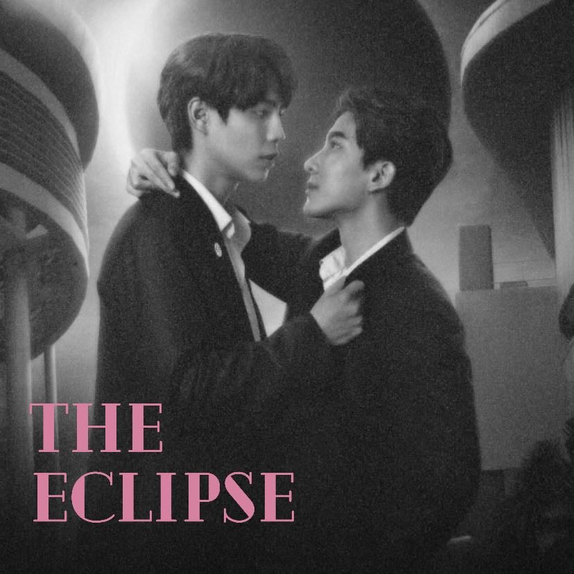 The Eclipse - Thanawat Rattanakitpaisarn, Kanaphan Puitrakul • 2022