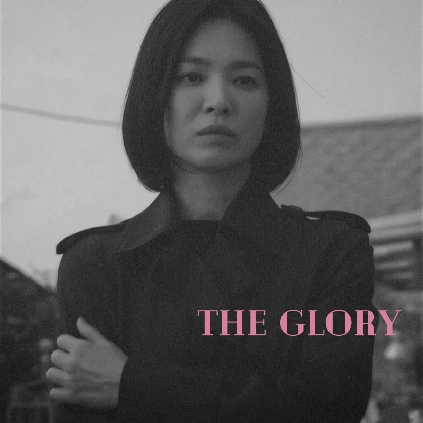 The Glory - Song Hye-kyo, Park Sung-hoon, Lim Ji-yeon, Lee Do-hyun, and others • 2022
