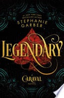 legendary - Stephanie Garber 路 2018
