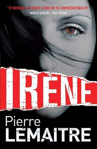 Irene - Pierre Lemaitre