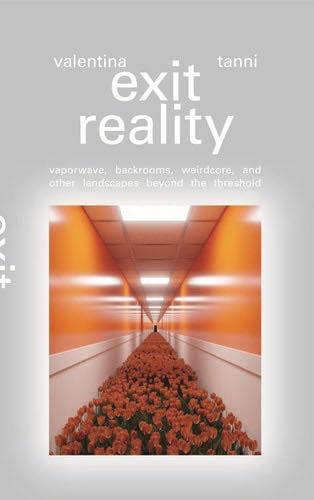 Exit Reality (English Edition) - Valentina Tanni · 2024
