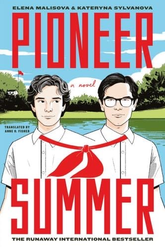 Pioneer Summer - Kateryna Sylvanova, Elena Malisova · 2025