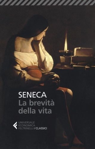 La brevità della vita - Seneca