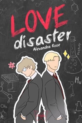 Love Disaster (Italian Edition) - Alexandra Rose · 2023