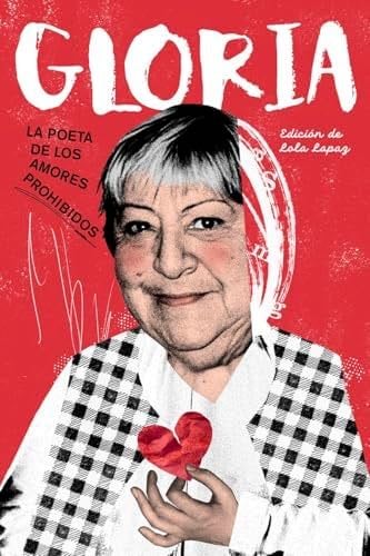 Gloria. La poeta de los amores prohibidos - Lola Lapaz, Carlos Barea, Gloria Fortún, Manuela Carmena, Luna Miguel, Darío Gael Blanco Gómez de Barreda, Belén Reyes, Ana Isabel Simón Alegre · 2024