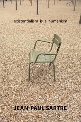 Existentialism Is a Humanism - Jean-Paul Sartre · 2007