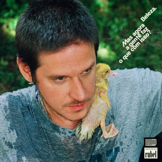 Beleza. Mas agora a gente faz o que com isso? - Album · Rubel